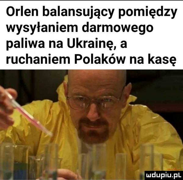 orlen balansujący pomiędzy wysyłaniem darmowego paliwa na ukrainę a ruchaniem polaków na kasę