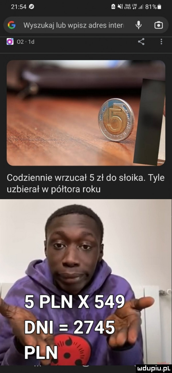 b nbc      wyszukajlub wpisz adres inter. oz.  d codziennie wrzucał   zł do słoika. tyle uzbierał w półtora roku   pś n x    dn       ff n mdupiupl