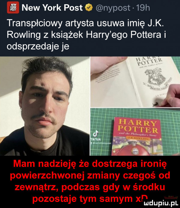 a naw york post nypost   h transpłciowy artysta usuwa imię j k. rowling z książek harry ego pottera i odsprzedaje je