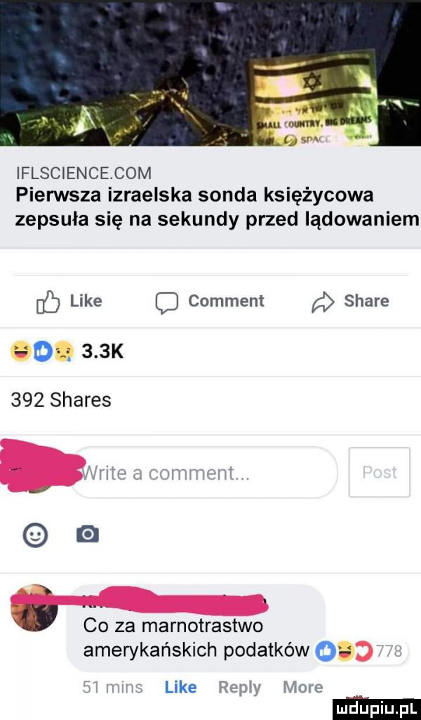 iflsciencecom piensta izraelska sonda księżycowa zepsuła się na sekundy przed lądowaniem uc like c comment a stare d    k     shares w co za marnotrastwo amerykańskich podatków o more like
