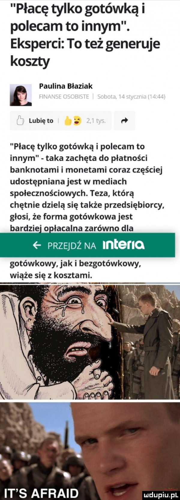 płacę tylko gotówką i polecam to innym. eksperci to też generuje koszty e paulina blaziak lubię to ń płacę tylko gotówką i polecam to innym taka zachęta do płatności banknotami i monetami coraz częściej udostępniana jest w mediach społecznościowych. teza którą chętnie dzielą się także przedsiębiorcy glosi że forma gotówkowa jest bardzie o lacalna zarówno dla przejdż na interio gotówkowy jak i bezgotówkowy wiąże się z kosztami. it s afraid