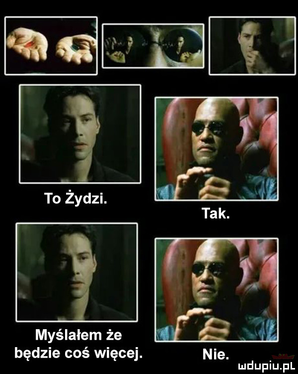 to żydzi. myślałem że będzie coś więcej