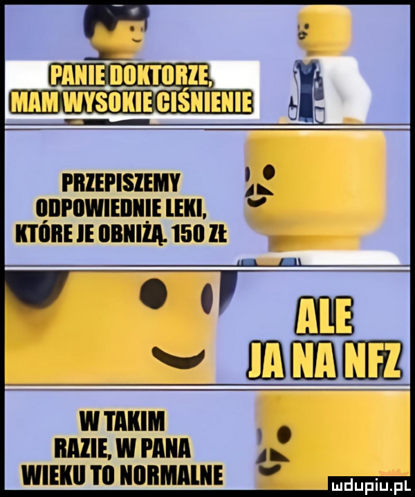 pbzepisiemy qiipiiwiediif leki k i iiiie ie obhiia.     lt w takim bazie w pana a wieki i il normami