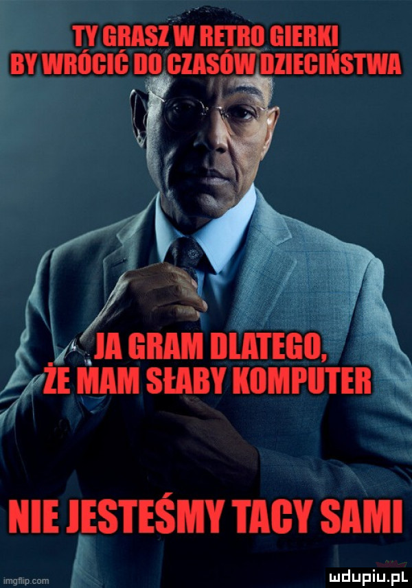 ges w idei ilii gieiii by wiiiigig ibl czasow iiżiegiiis i wa z mm irla i elill że mam skiby kiimpii i ebi nie iesteśmy tmw sami