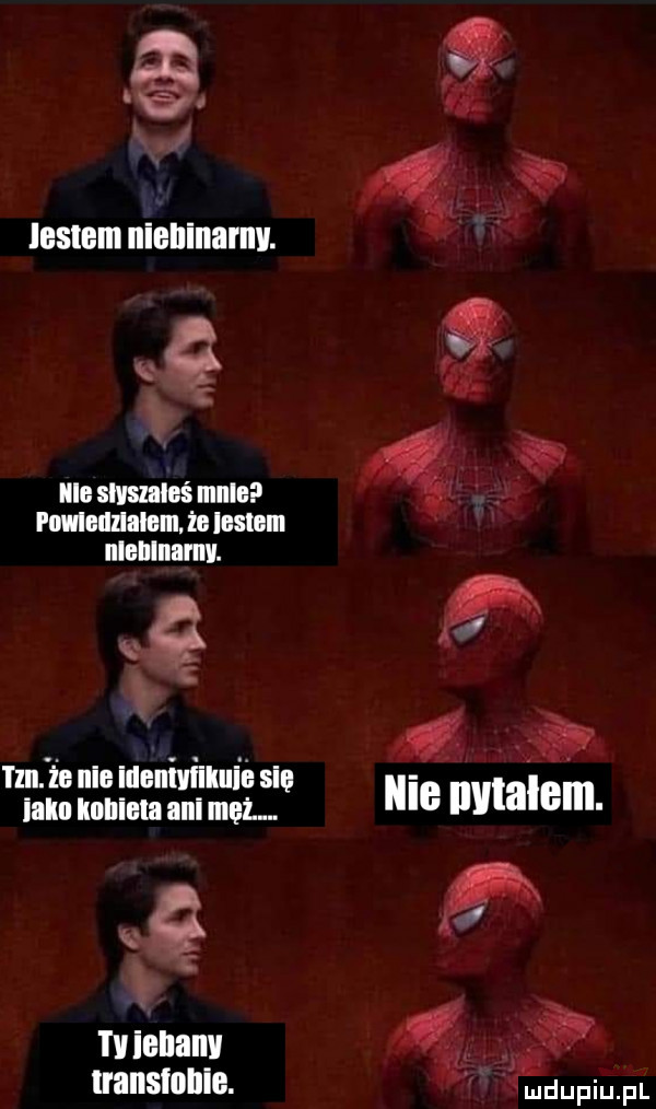 f.   a   tm aide nivei ibl nie się ialm iioliiela ani ine  ie iiviaiem. ę l i udupiu pl