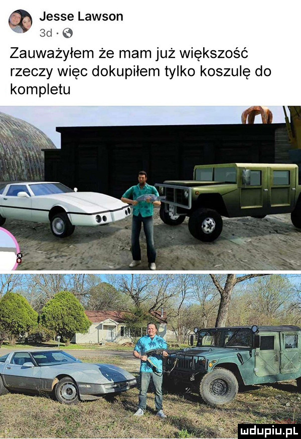 jesse lawson  d zauważyłem że mam już większość rzeczy więc dokupiłem tylko koszulę do kompletu