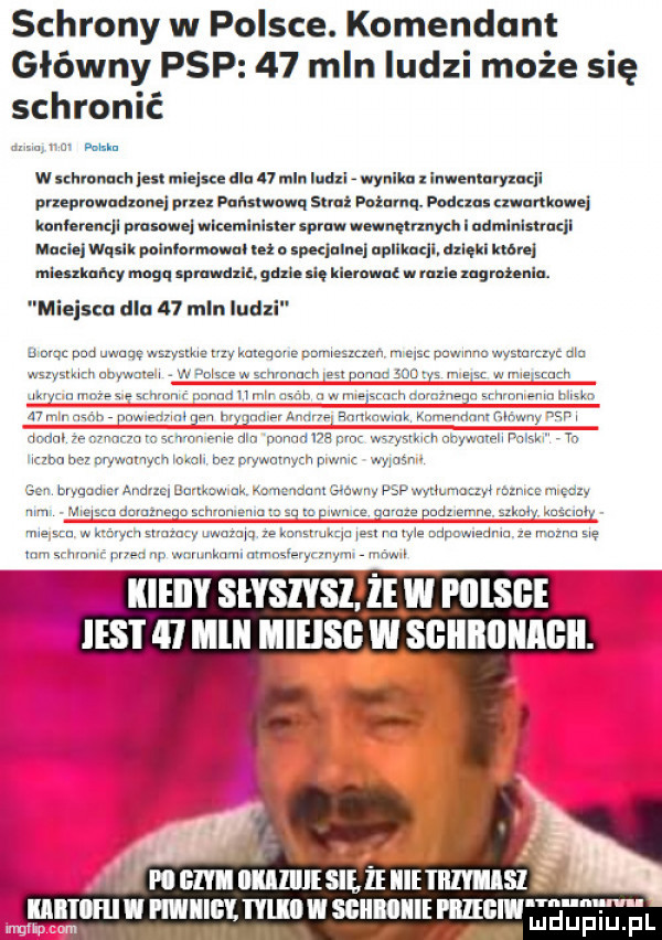 schrony w polsce. komendant główny psp    mln ludzi może się schronić mm w szhronncll list miejsce dla    mln ludzi wyniku innemu wn prtepmwudxunei pne państwo q suni foiumq. foden monka ei knuł runku plusow wiceminister spraw nam mych   minipal mule wąsik polnlnmwwul m o spequlnel upnuaqi. dzlękl umre mammy mngq pmmce. gm. a. mm   mn lugmieniu. miejscu dla    mln ludzi kemu am um uuu m w pcim z wvyurzzw nu pm. umm w weną      uluvs ht vunyw.   m m n mszach w mm w mr p mujhmr w ww w mwmw m hrmmmmgm r ygndf agd n ąr w wm kmnsnnnntmnw ammwnmvn nnnndwsm vvyvkvrnhywawhkam ju wm oknh maz pr obym p m bu bnqad audac. mew uk mam  mm p w nn mmm cen wm dum mm mm nu ms macmenu ze mozna sie m m wim jum q ch u humnlasamuu mm mmmm m leku w mm m ww mms. w. nam nu mlﬂlﬂl i will lill vi sgiiiiiiie przeciw