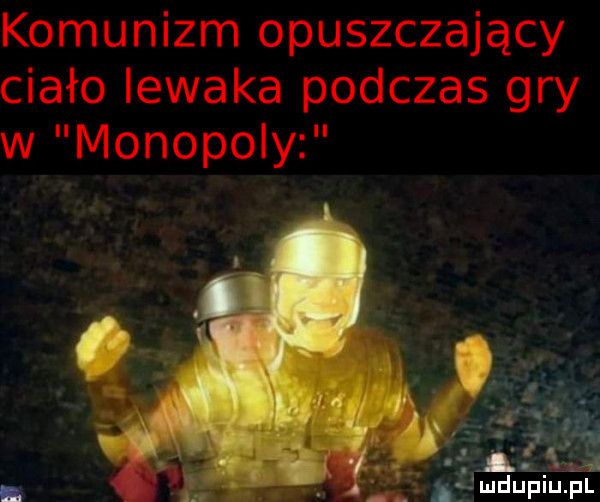 komunizm opuszczający ciało lewaka podczas gry w monopoly