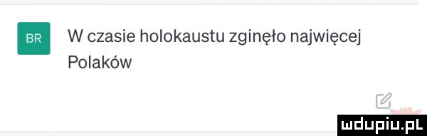 ap w czasie holokaustu zginęło najwięcej polaków
