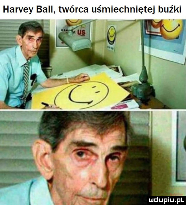 harvey bell twórca uśmiechniętej buźki. i mdupilipl