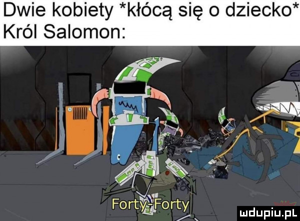 dwie kobiety kłócą się o dziecko król salomon