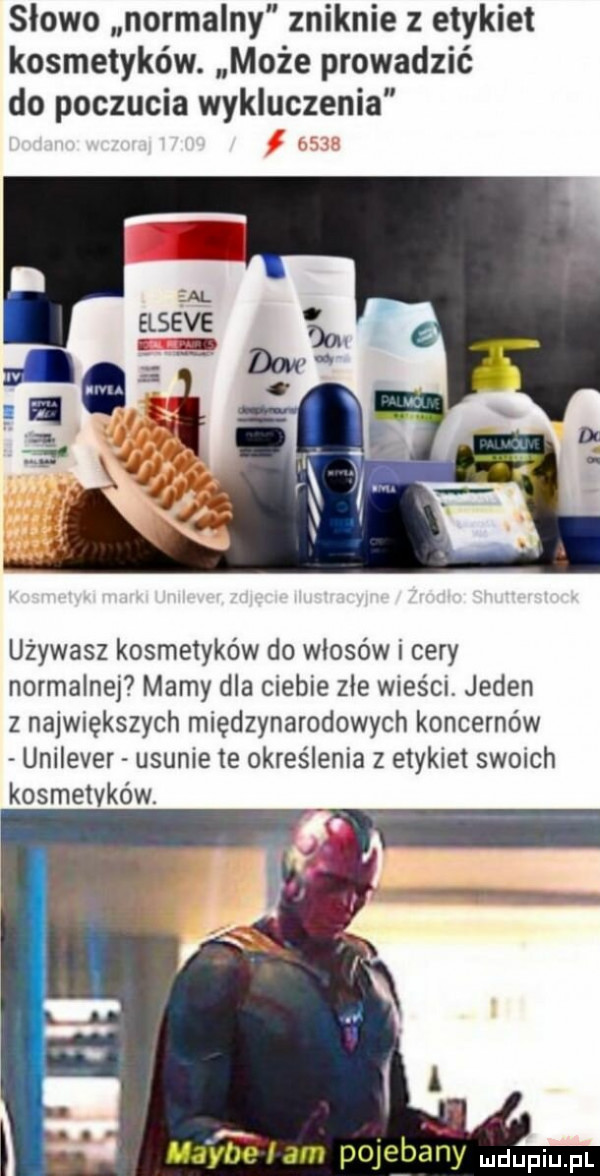 słowo normalny zniknie z etykiet kosmetyków. może prowadzić do poczucia wykluczenia używasz kosmetyków do włosów i cery normalnej mamy dla ciebie złe wieści jeden z największych międzynarodowych koncernów unilever usunie te określenia z etykiet swoich kosmetyków