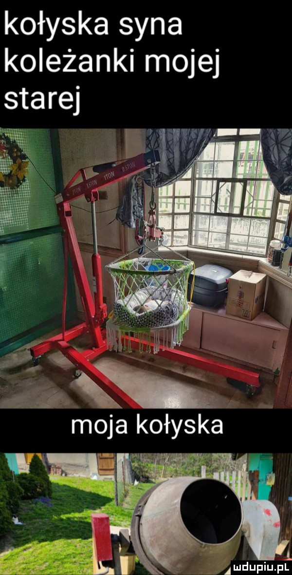 kołyska syna koleżanki mojej. moja kołyska