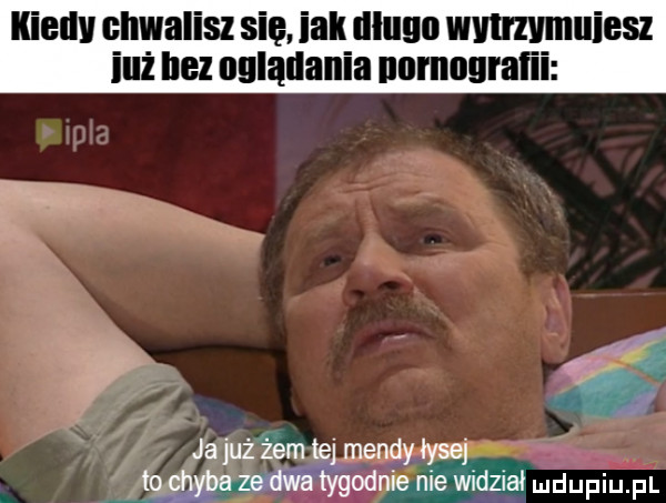 iliad chwalisz się irli uluuo wmvmuiesz jajuż żem ﬂmendy łyse qw zadńtygodnie nie widział