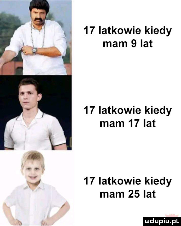 iatkowie kiedy mam   lat    iatkowie kiedy mam    lat    iatkowie kiedy mam    lat
