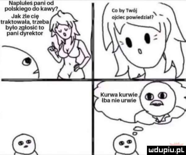 naęlulm paul od logo do kawy jak tee clę cukrownia trzeba kurwa kuryle lb nie urwie o o