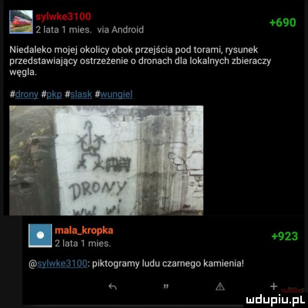 sylwkea leo a   lata   mles. wa android     niedaleko małej okolicy obok przejścia pod torami rysunek przedstawiający ostrzeżenie o dronach dla lokalnych zbieraczy węgla drony pr sięsk mgngiei malumph       lata i mies gijkeswﬂ pikwgramy ludu czarnego kamienia x a