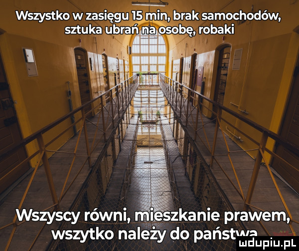 wszystko w zasięgu tb ham brak samochodów situ k śnirań m robaki w wszyscy równi mieszkanie prawem wszytko nalezy do pens mmpm fl