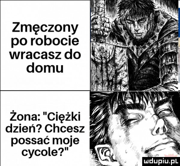 zmęczony po robocie wracasz do domu żona ciężki dzień chcesz   possie moje cycowe