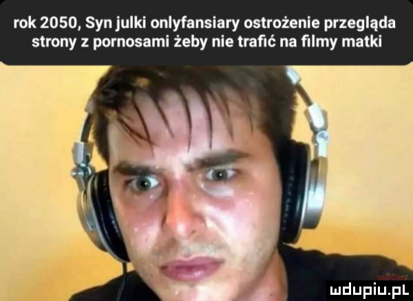 rok      syn julki onlyfansiary ostrożenie przegląda strony z pornosami żeby nie trafić na ﬁlmy matki