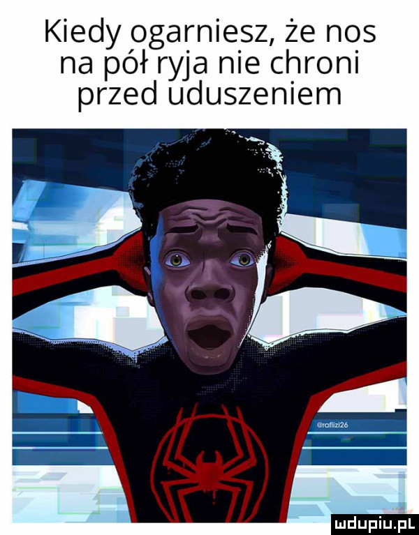 kiedy loga miecz że no s na pał ryja nie chrom przed uduszeniem