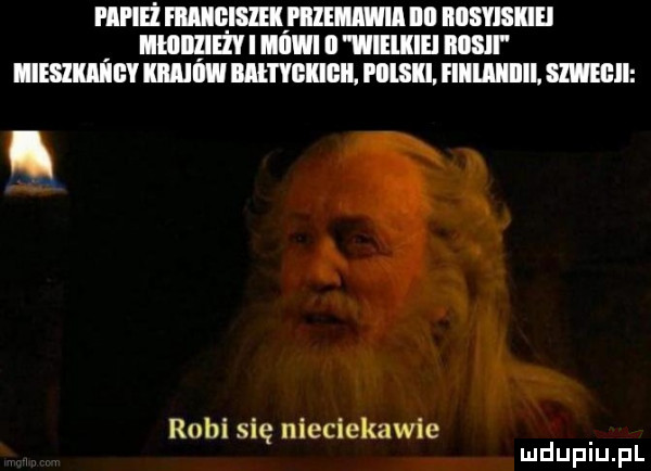 pih mną mam ilii iiiﬂlsiiei mmm i nam ii unum iiisii iliom wai illﬂﬂllﬂll piiiski iiiiliiiiii. szumu robi się nieciekawie mdupiupl