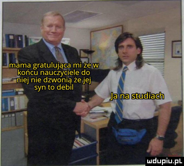 i h aaa gratulująca mi zem końcu nauczyciele do miej nie dzwonią syn to debil mdupiuﬁi