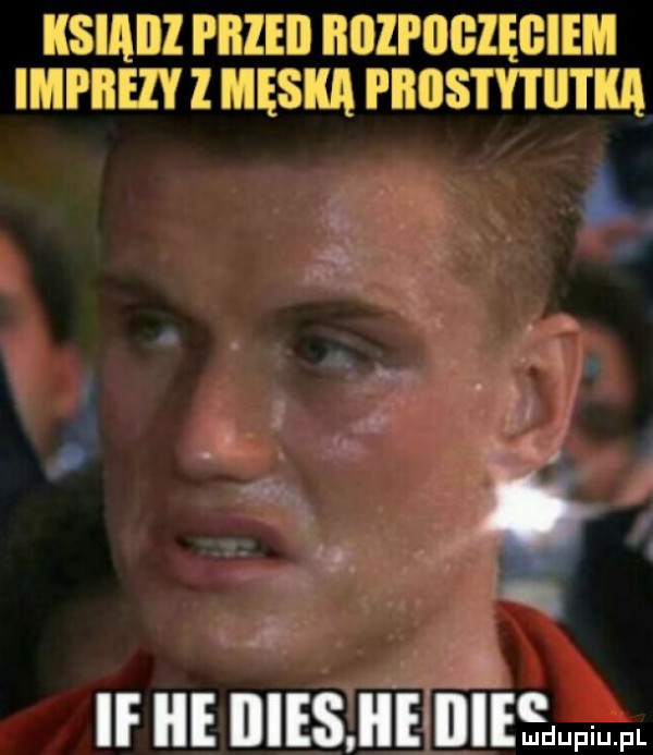ksiaiiz pbzeii rozpoczęcie imprez męska i iłlls i ytlitka if ice dres. ice dres up fl
