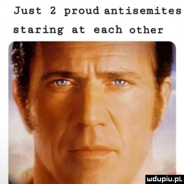 just   proud antisemites sparing at each ocher