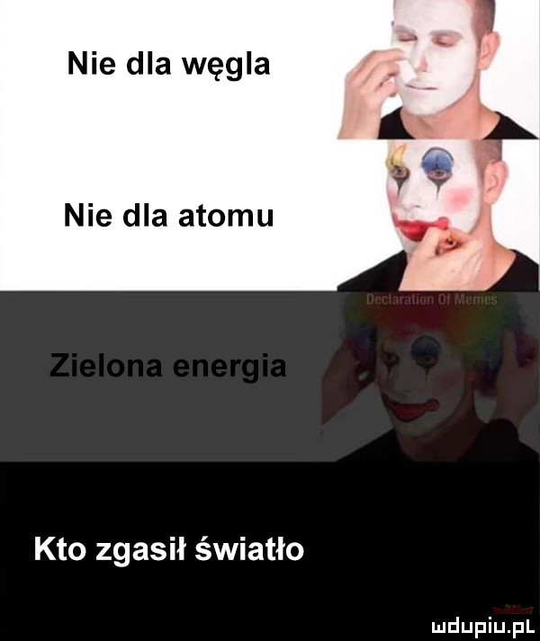 nie dla węgla nie dla atomu kto zgasił światło