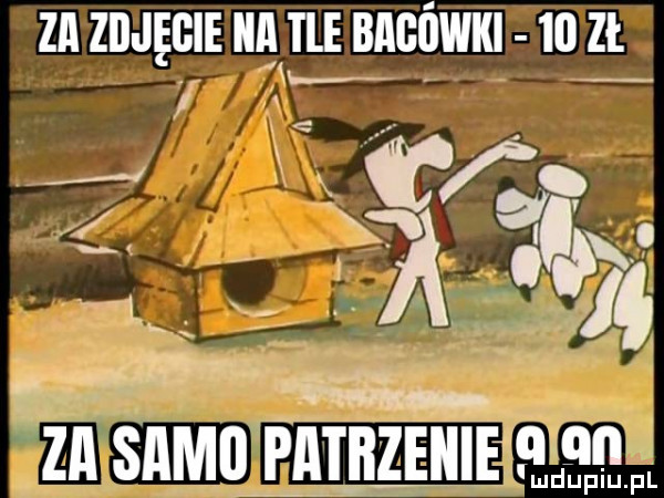 za zdjęcie ica tle bagowki    zł.     . aﬂ   as     ś za sam patbzeiiie elle ll f
