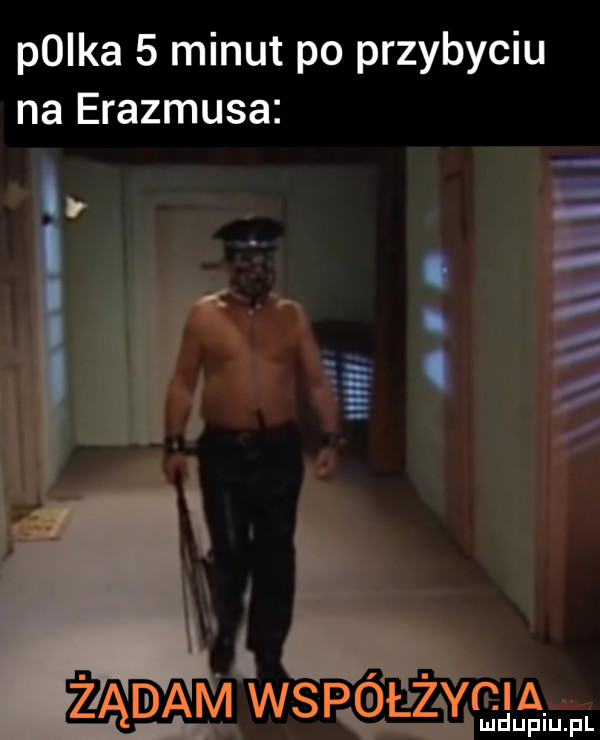 p ica   minut po przybyciu na erasmusa e mm. x. i h hmdupiupl