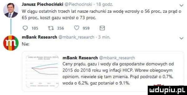 jlmuplumlﬂﬂd niv u w v w uągu nsmmch trzech na nasze mmm za wadę wzrasry ss pm. za prąd as pm msn gazu wzrag a    prof. l o     d   a o     b mllnk lun nh rm w v nie mank ron rd w. m edy prądu. gazu wody dla gospoaamw dumuwych od zms na zma roku wg mam map wbrew omegowym nam om nuewmle się ram zrmema. prąd muraw o   . woda a    gal potama n a we ludup pl