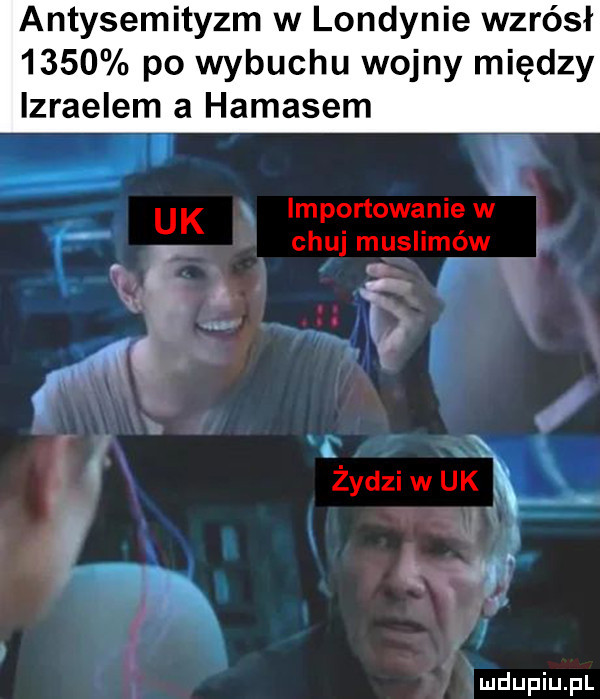 antysemityzm w londynie wzrósł      po wybuchu wojny między izraelem a hamasem importowanie w lik chuj muslirqów avi   żydziner y k t
