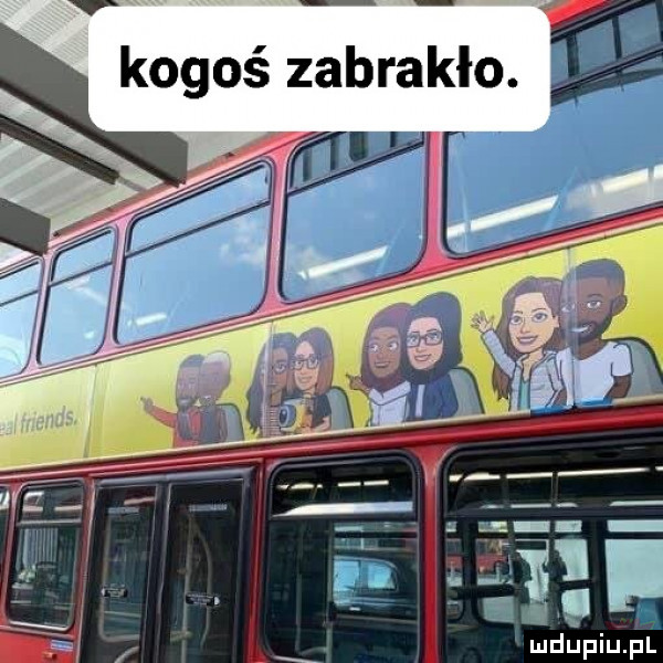kogoś zabrakło. e
