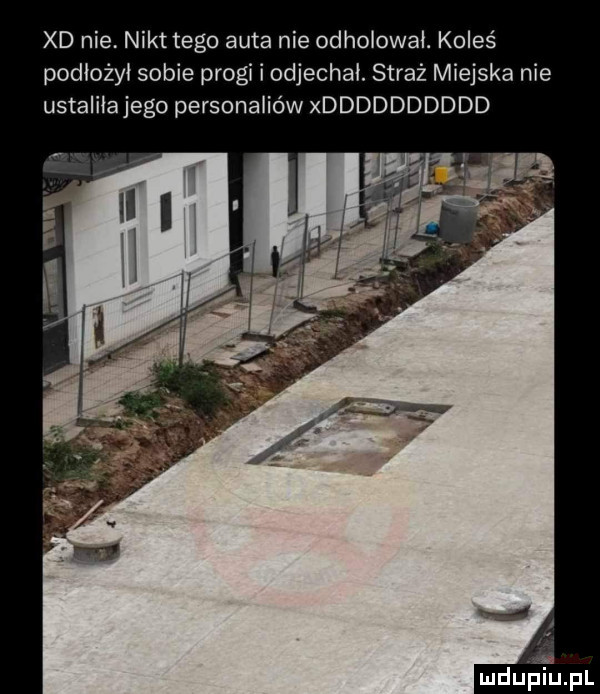 xd nie. nikt tego auta nie odholował. koleś podłożył sobie progi i odjechał. straż miejska nie ustaliła jego personaliów xdddddddddd