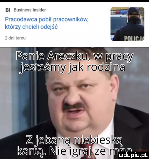 zj biną imienieską kartą nie igraﬂze mmm