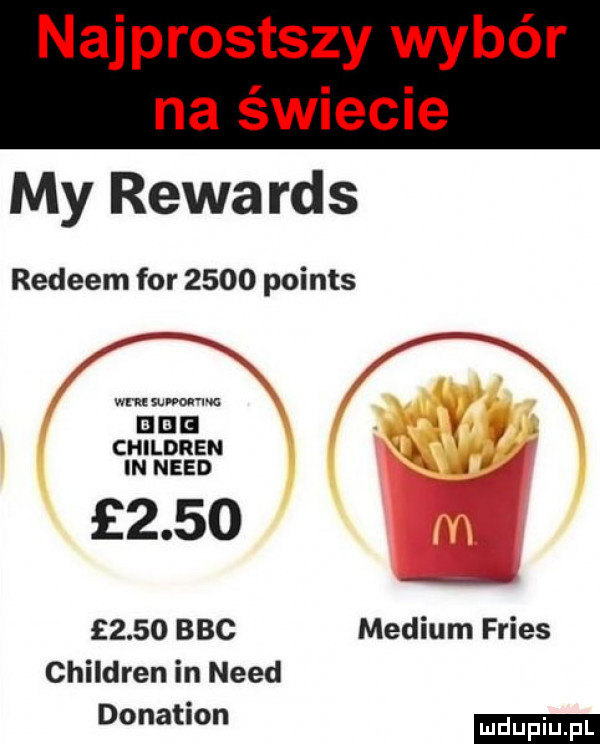 najprostszy wybór na świecie my rewa rds rodeem for      points an vii k wmlwwon mc ee. i children in nerd           bbc medium friss children in nerd donatlon