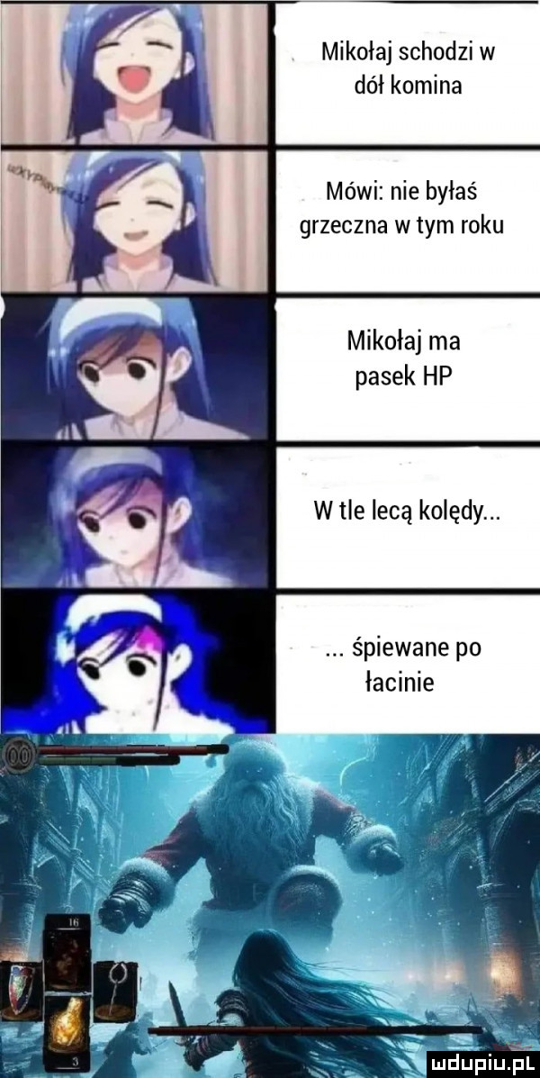 mikołaj schodzi w dół komina mówi nie byłaś grzeczna w tym roku mikołaj ma pasek hp w tle lecą kolędy. śpiewane po łacinie