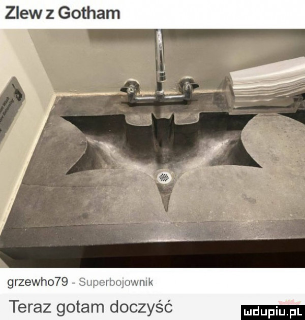 zlew z gotham grzech    superbolownlk teraz gotem doczyść dufqul