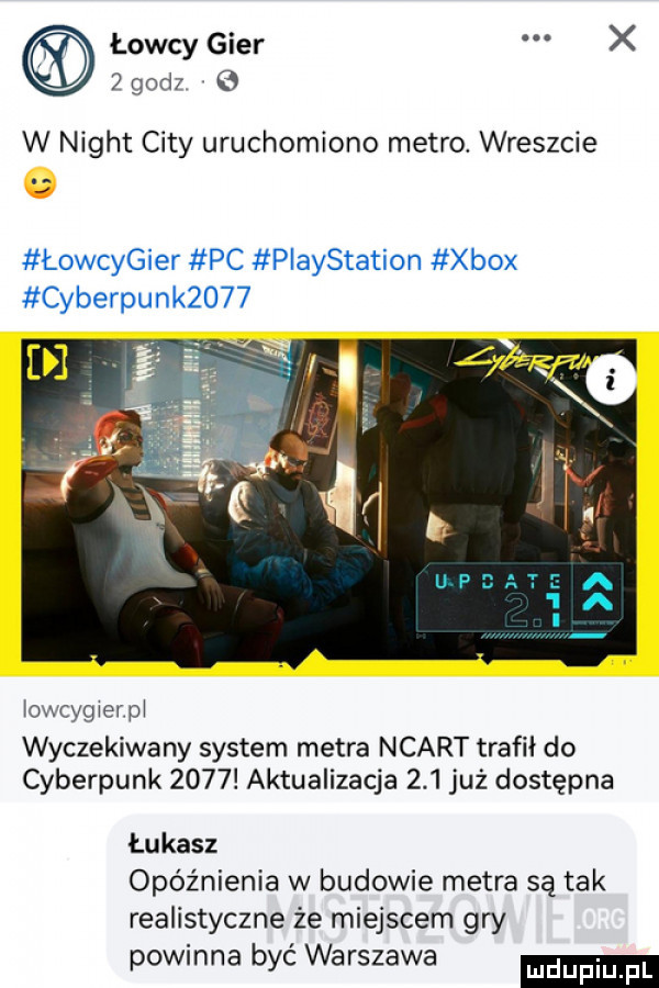 łowcy gier x   gad  e w night city uruchomiono metro. wreszcie łowcygier pc playstation xbox cyberpunk     oncygwerp wyczekiwany system metra ncart trafił do cyberpunk      aktualizacja     już dostępna łukasz opóźnienia w budowie metra są tak realistyczne że miejscem gry powinna być warszawa