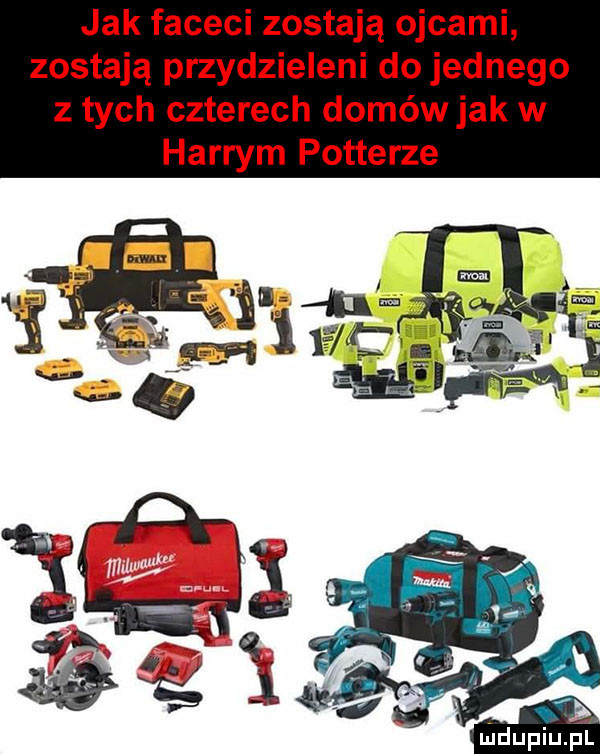 jak faceci zostają ojcami zostają przydzieleni do jednego z tych czterech domów jak w harrym potterze