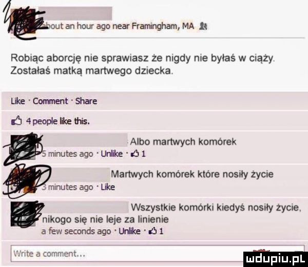 brut an hour ago negr framingham ma n robiąc aborqę nie sprawiasz ze nigdy nie byłaś w ciszy zosłaiaś matką martwego danecka lh comment shxę ń  peodekws. albo martwych komorek mmutes ago unika a   martwych komórek które nosiły zycie minutes ago lim wszystkie komórki kiedys nosiły życie. nikogo się nie leje za iinienie a few seconds ago uh a   ludupiu pl