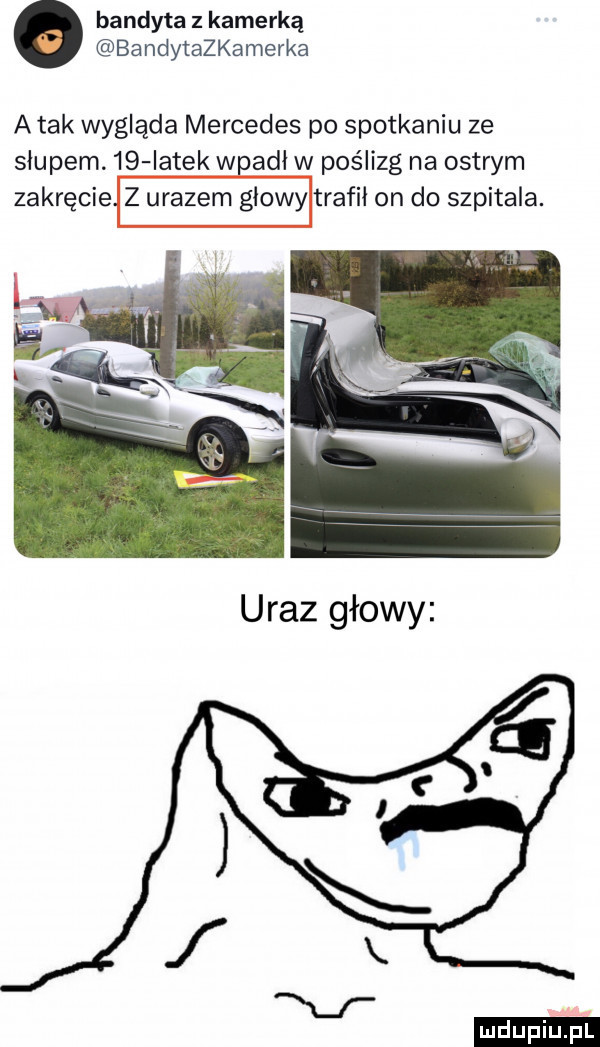 bandyta z kamerką bandytazkamerka atak wygląda mercedes po spotkaniu ze slupem    iatek woadl w poślizg na ostrym zakręcie z urazem glowy trafił on do szpitala. uraz głowy ludu iu. l