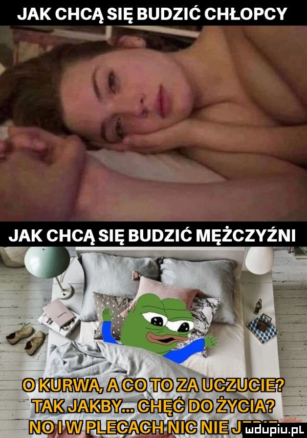 jak chcą się budzic chłopcy x jak chcą się budzic mężczyźni