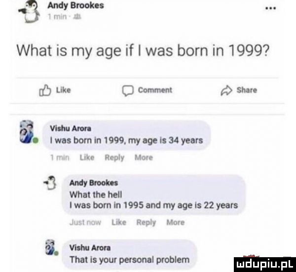 ww wiat is my age if i was barn in      uk. c eon mam sum mw. iwnbomln     myagel   yeen lnu reuly mole   may nom whmlhehell iwnsbom in     nndmyagels    yeats mo rumy mam mw mtisyouvpermimblem ludupiu il