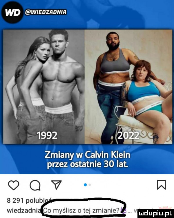wp wiedzadnia zmiany w calvin klein przez ostatnie    lat. wiedzadni v