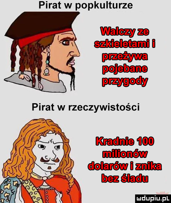 w ﬂ. m n d m k pirat w popkulturze pirat w rzeczywistości