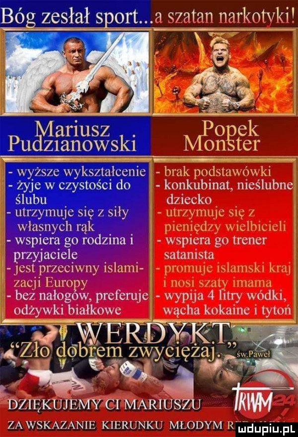 ariusz. mpogek  an wsk  on ter wyższe wykształcenie brak podstawówki żyje w czystości do konkubinat nieślubnl   ślubu dziecko utrzymuje się z siły utrzymuje się   własnych rąk pienięd y wielbicieli l wspiera go rodzina i wspiera go trener przyjaciele. satanista jest przcc wdy irlami promuje islamski kraj zacni europy i mm slaw imama bez nalogow preferuje wypija   litry wódki odżywki białkowe zł d b agd idalś s   ęmzwgęw emm mm marie lkwm za wskazanie kierunku młodym rediińflifl