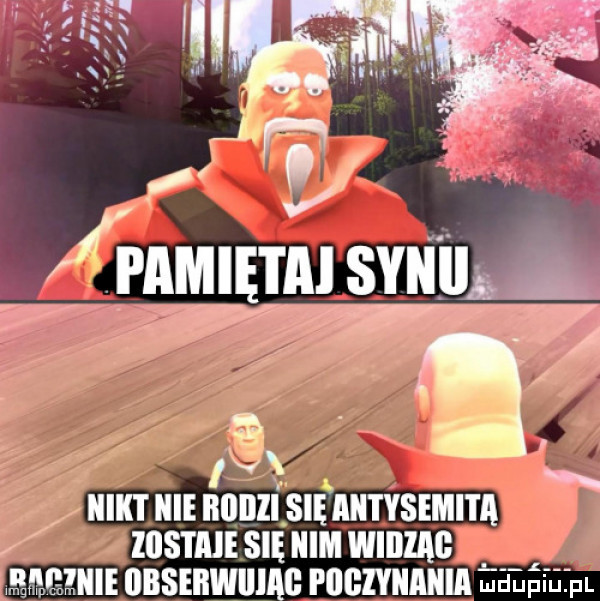 nikt nie nonn sie mitysemita zostaje się nim wiillag kemhhe obsebwiiiag poghiiania edupiupl